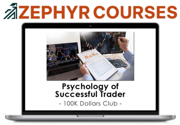 100K Dollars Club – Psychology of a Successful Trader