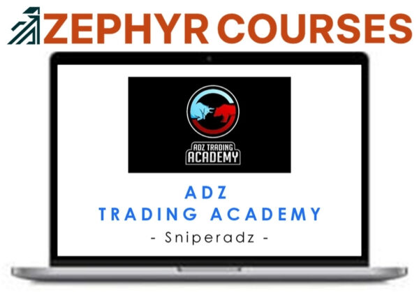 ADZ Trading Academy – SniperADZ