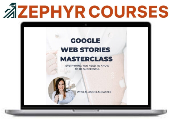 Allison Lancaster – Google Web Stories Masterclass