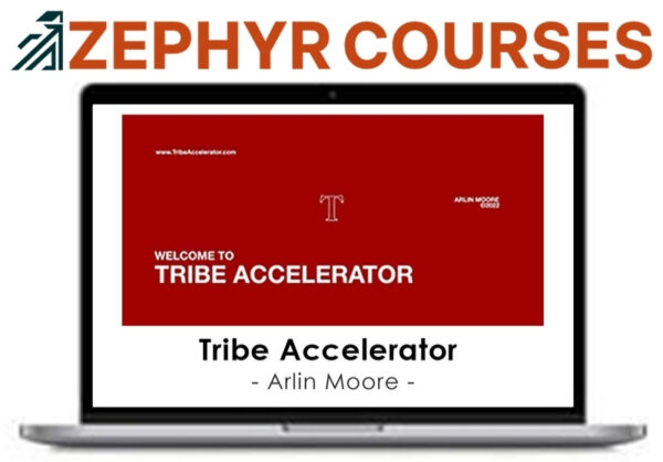 Arlin Moore – Tribe Accelerator
