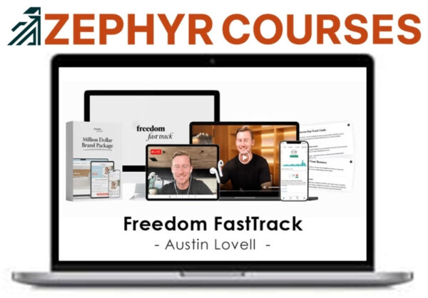 Austin Lovell – Freedom FastTrack