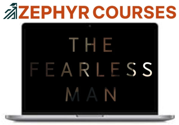 Be Fearless – The Fearless Man