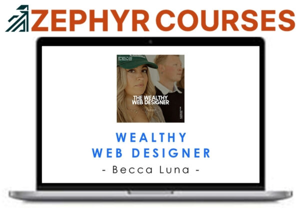 Becca Luna – Wealthy Web Designer