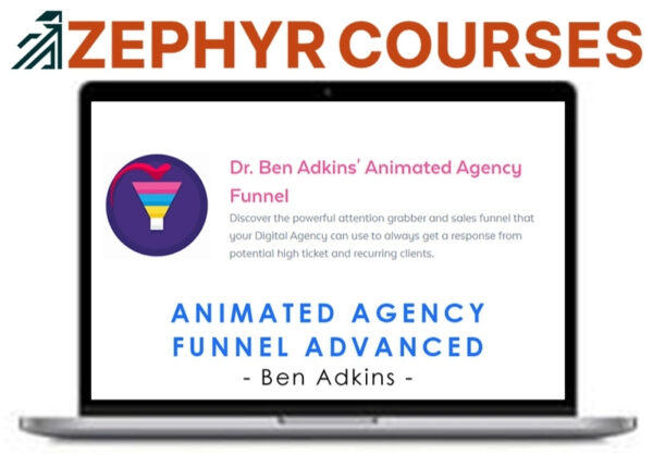 Ben Adkins – Animated Agency Funnel Advanced