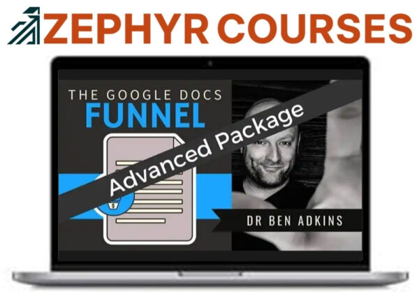 Ben Adkins – The Google Docs Funnel Advanced