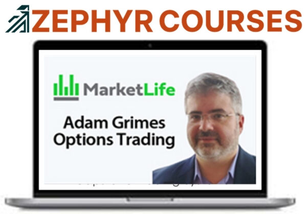 Adam Grimes – Options Course – MarketLife Trading