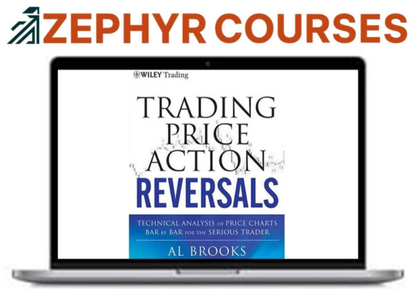 Al Brooks – Trading Price Action Reversals