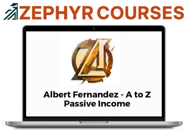 Albert Fernandez – A to Z Passive Income