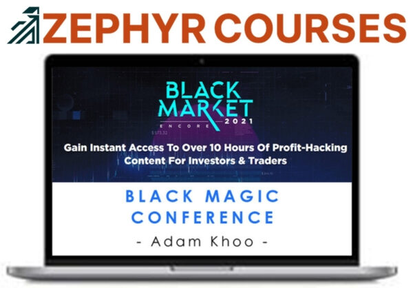 Adam Khoo – Black Market Conference