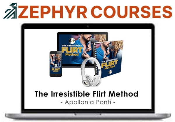 Apollonia Ponti – The Irresistible Flirt Method