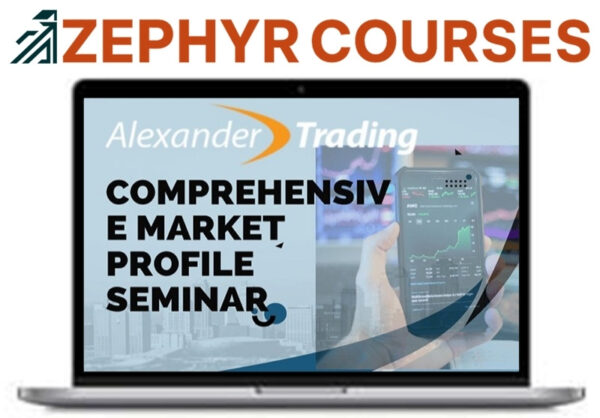 Alexander Trading – Comprehensive Market Profile Seminar