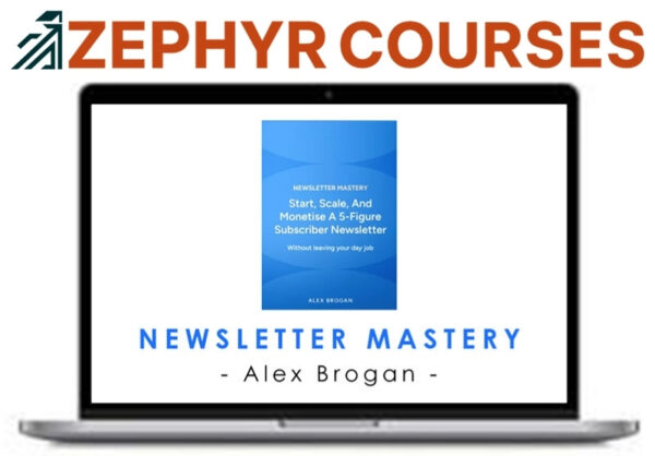 Alex Brogan – Newsletter Mastery