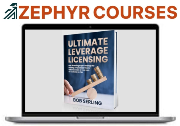 Bob Serling – Ultimate Leverage Licensing Express
