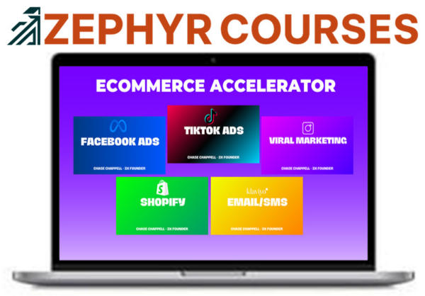 Chase Chappel – Ecommerce Accelerator Course 2024